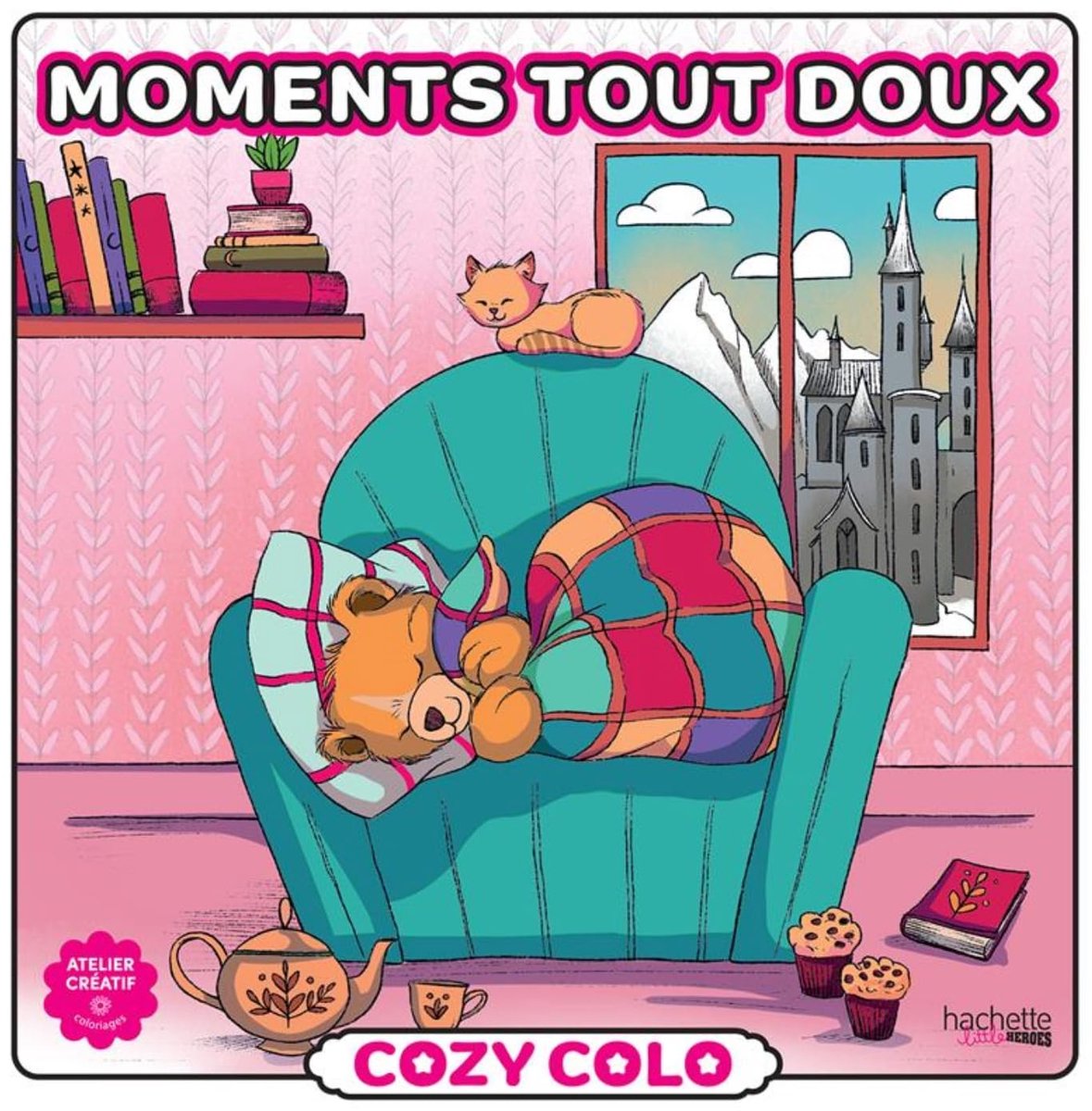 Hachette héros cosy colo moments tout doux - hachette - livre de coloriage pour adultes et enfants