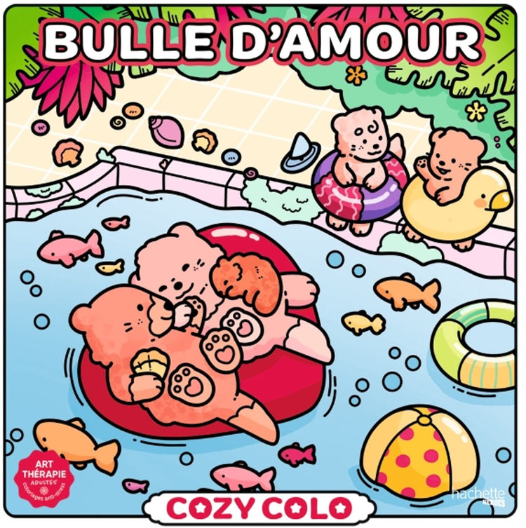 Hachette héros cosy colo - bulle d'amour - hachette - livre de coloriage pour adultes et enfants