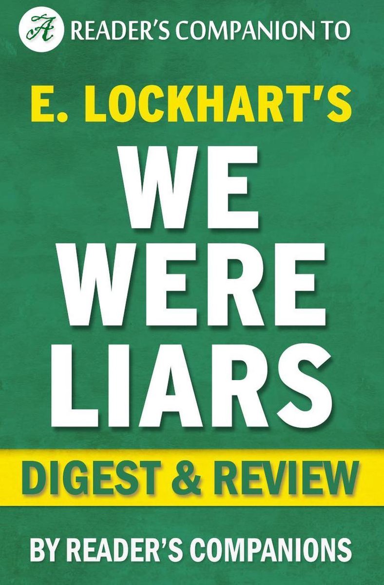 Nous étions des menteurs par e. revue du résumé de Lockhart