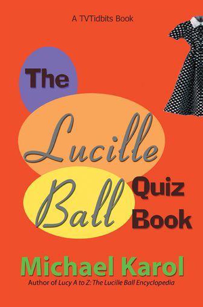 Le livre de quiz Lucille Ball