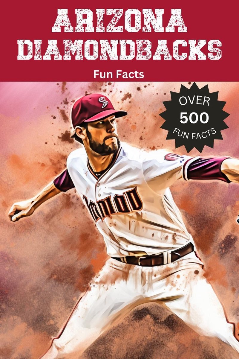 Faits amusants sur les Diamondbacks de l'Arizona