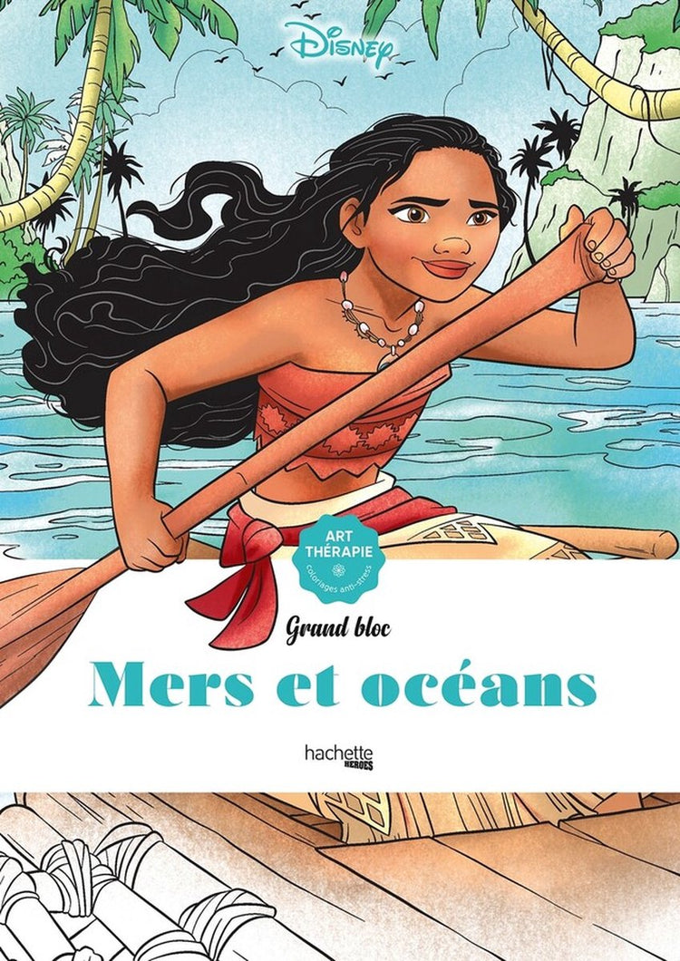 Hachette héros disney grand bloc mers et océans - hachette - livre de coloriage pour adultes