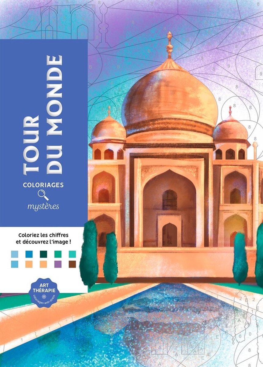 Hachette héros coloriages mystères tour du monde - coloriage par numéro - 100 illustrations