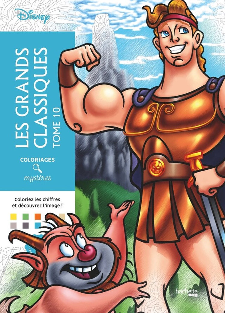 Hachette heros disney coloriages mystères les grands classiques tome 10 - hachette - coloriage par numéro pour adultes