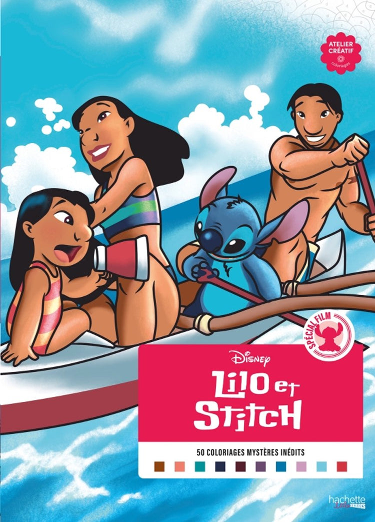 Hachette héros atelier créatif disney spécial film coloriages mystères film spécial - lilo stitch - hachette - couleur par numéro livre de coloriage pour adultes