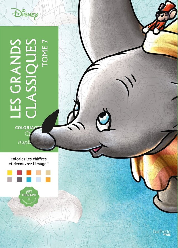 Hachette héros disney coloriages mystères les grands classiques tome 7 - livre de coloriage pour adultes