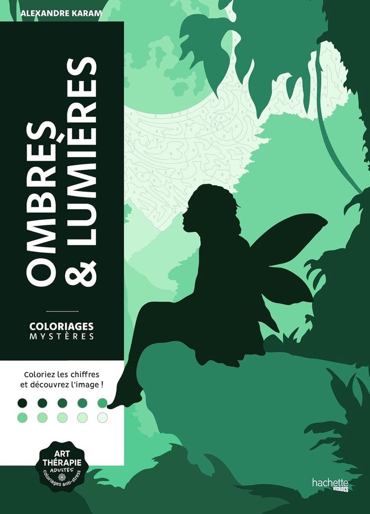 Hachette héros coloriages mystères ombres lumières - - livre de coloriage pour adultes