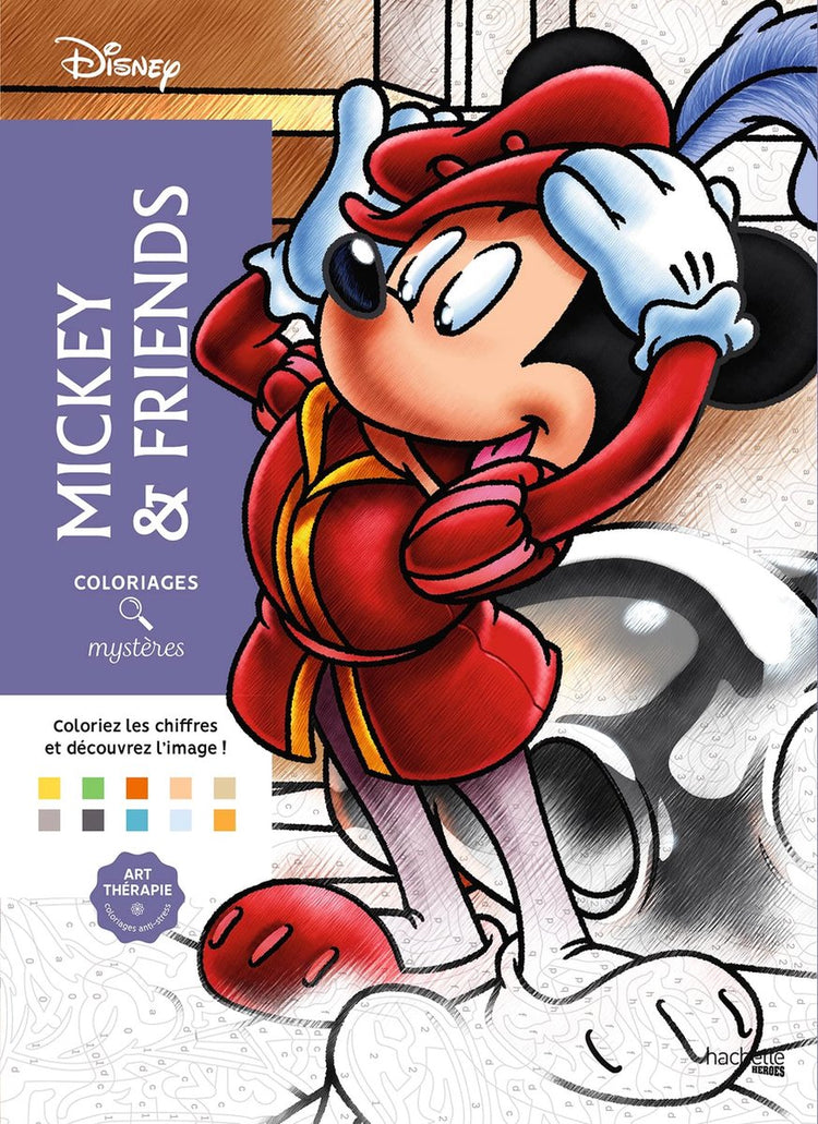 Hachette héros coloriages mystères disney mickey et ses amis - hachette - livre de coloriage couleur par numéro pour adultes et enfants