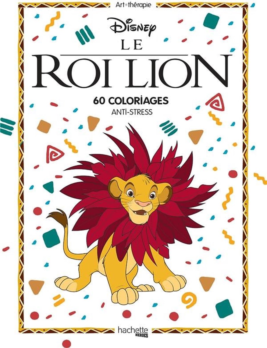 Hachette héros grand bloc disney - le roi lion - - livre de coloriage pour adultes