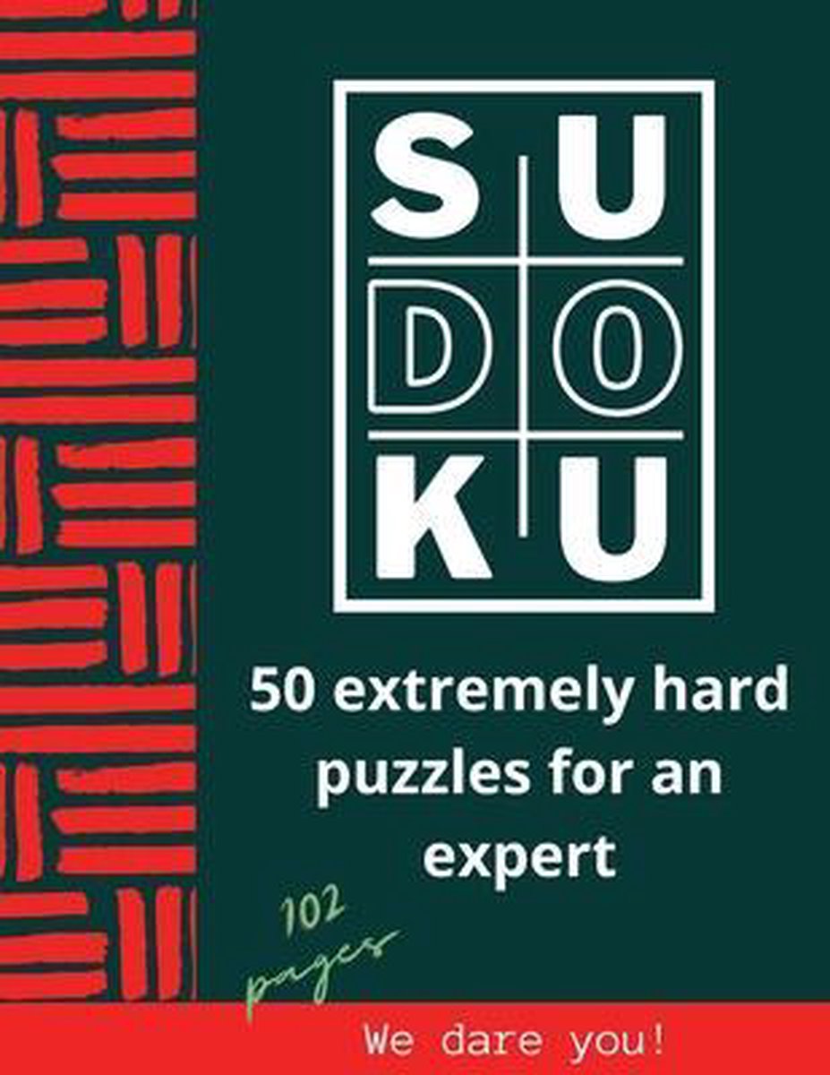 Sudoku extrême – 50 grilles de sudoku extrêmement difficiles pour un expert