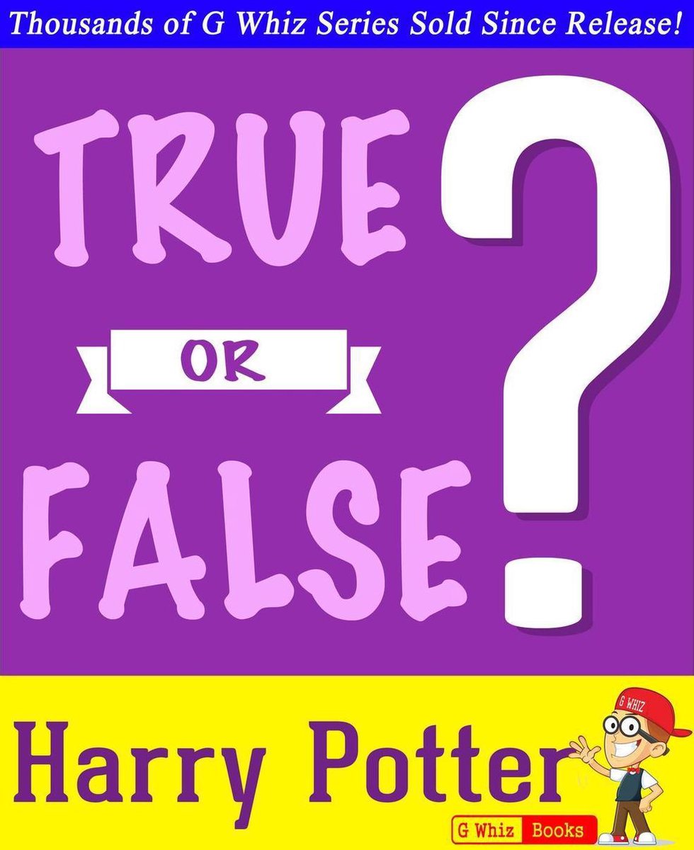 Harry Potter gwhizbooks.com - - vrai ou faux ?