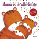 La maman de Delta est la plus gentille