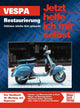 Motorbuch-verlag livre moteur et technologie. livre restauration vespa