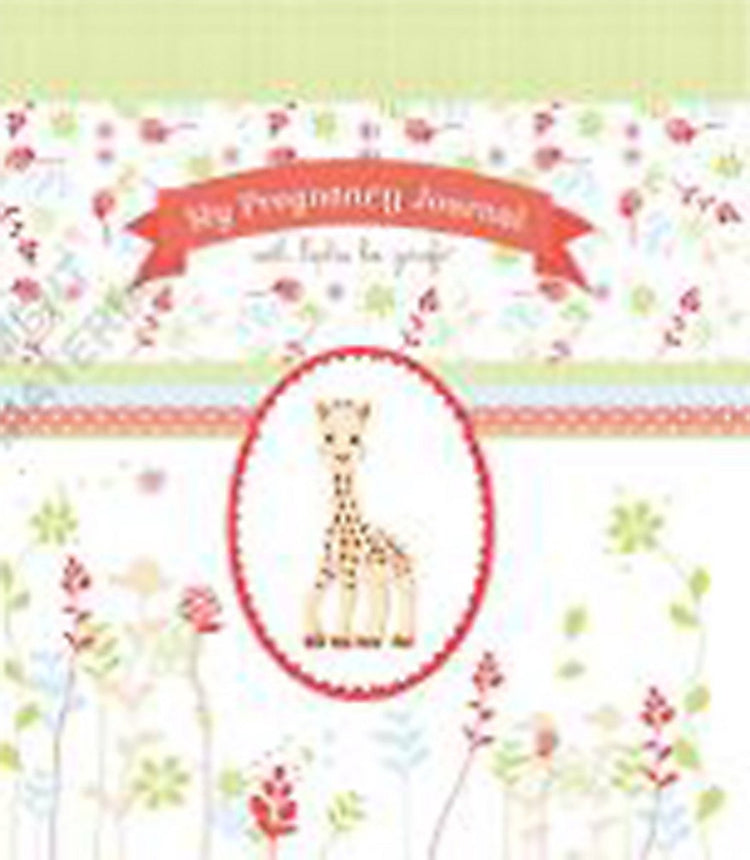 L'expérience llc mon journal de grossesse avec sophie la girafe