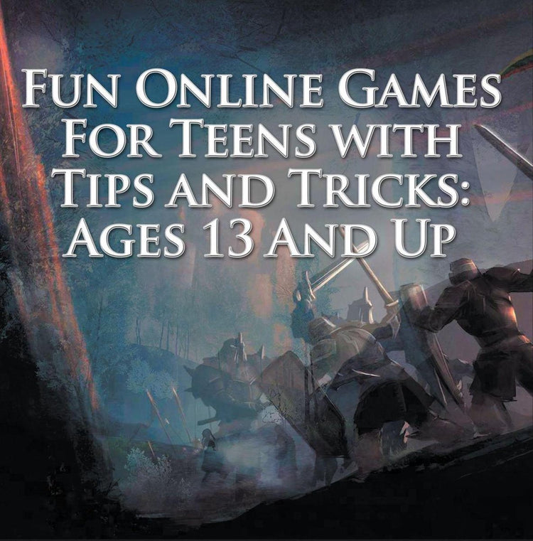 Livres de jeux pour enfants – jeux en ligne amusants pour adolescents avec trucs et astuces : à partir de 13 ans