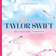 Deltas, vive Taylor Swift - le livre de fans ultime