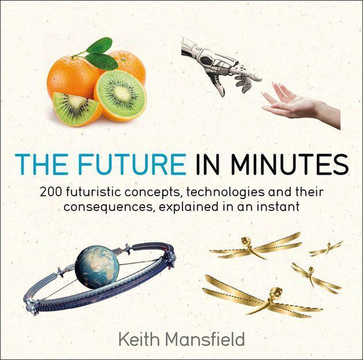 En quelques minutes - l'avenir en quelques minutes