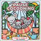 Hachette pratique – pause cocooning – livre de coloriage par numéro