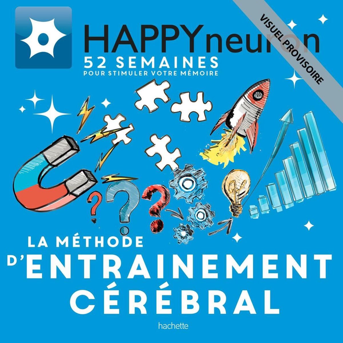 Neurone heureux : la méthode d'entraînement cérébral