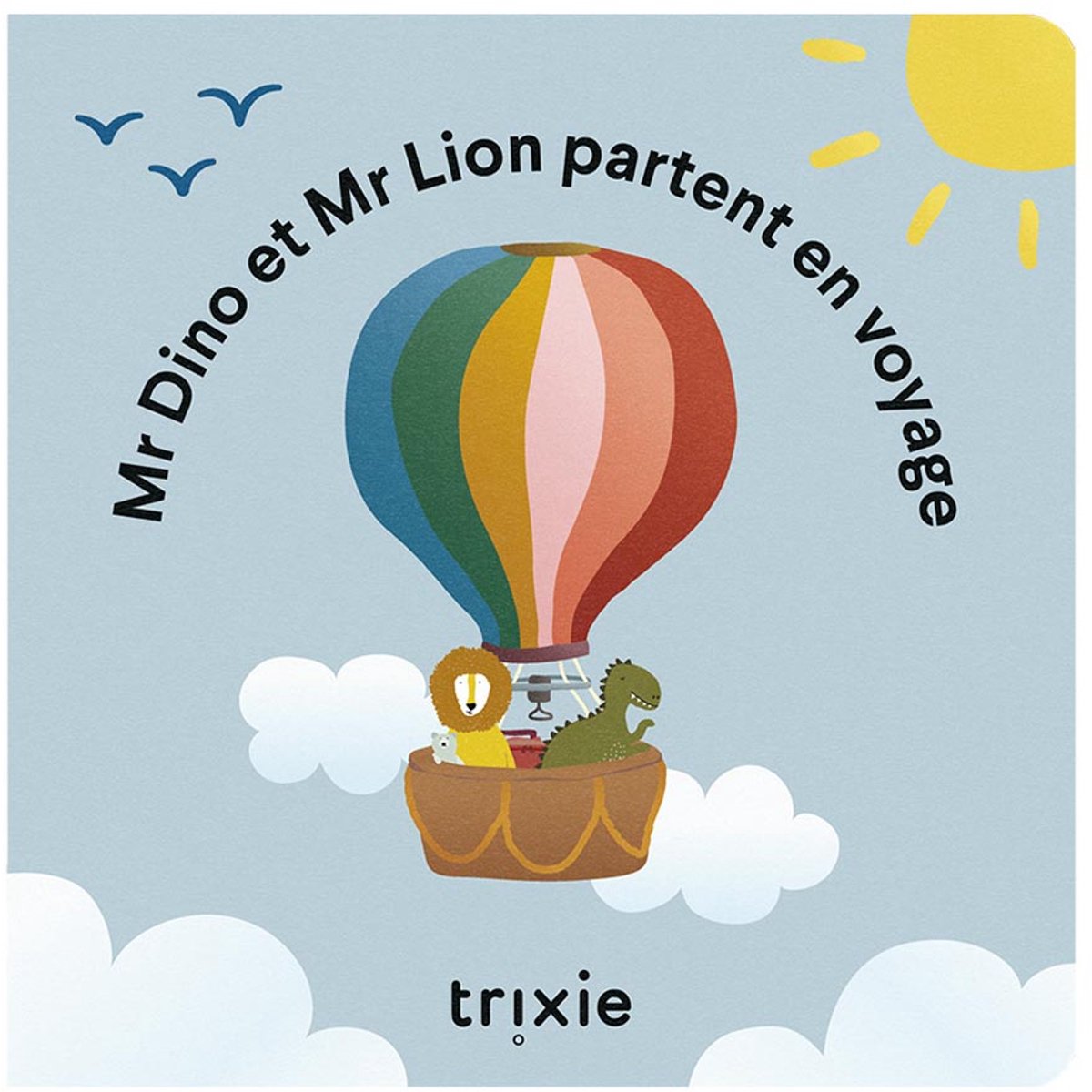 Livre d'histoires Trixie - Dino et lion partent en voyage fr