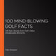 100 faits époustouflants sur le golf