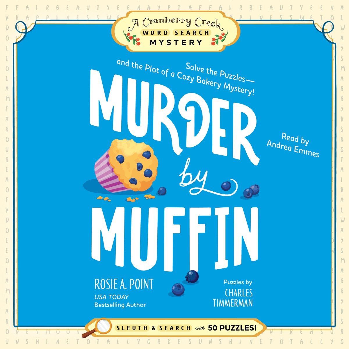 Un mystère de recherche de mots à Cranberry Creek - Meurtre par muffin : tome 2