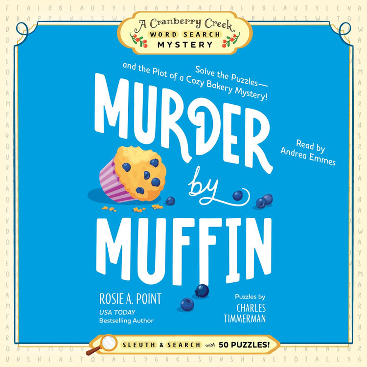 Un mystère de recherche de mots à Cranberry Creek - Meurtre par muffin : tome 2