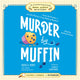 Un mystère de recherche de mots à Cranberry Creek - Meurtre par muffin : tome 2
