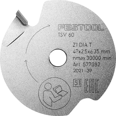 Lame de scie inciseur universelle Festool dia 47x6,35x2,5mm T1 - 577082