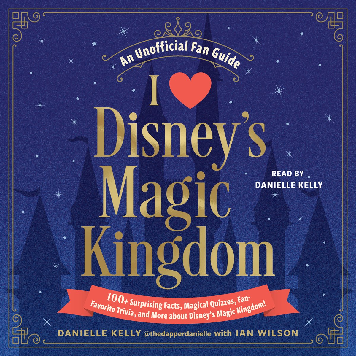 Série de livres cadeaux Disney I Love - Le royaume magique de I Love