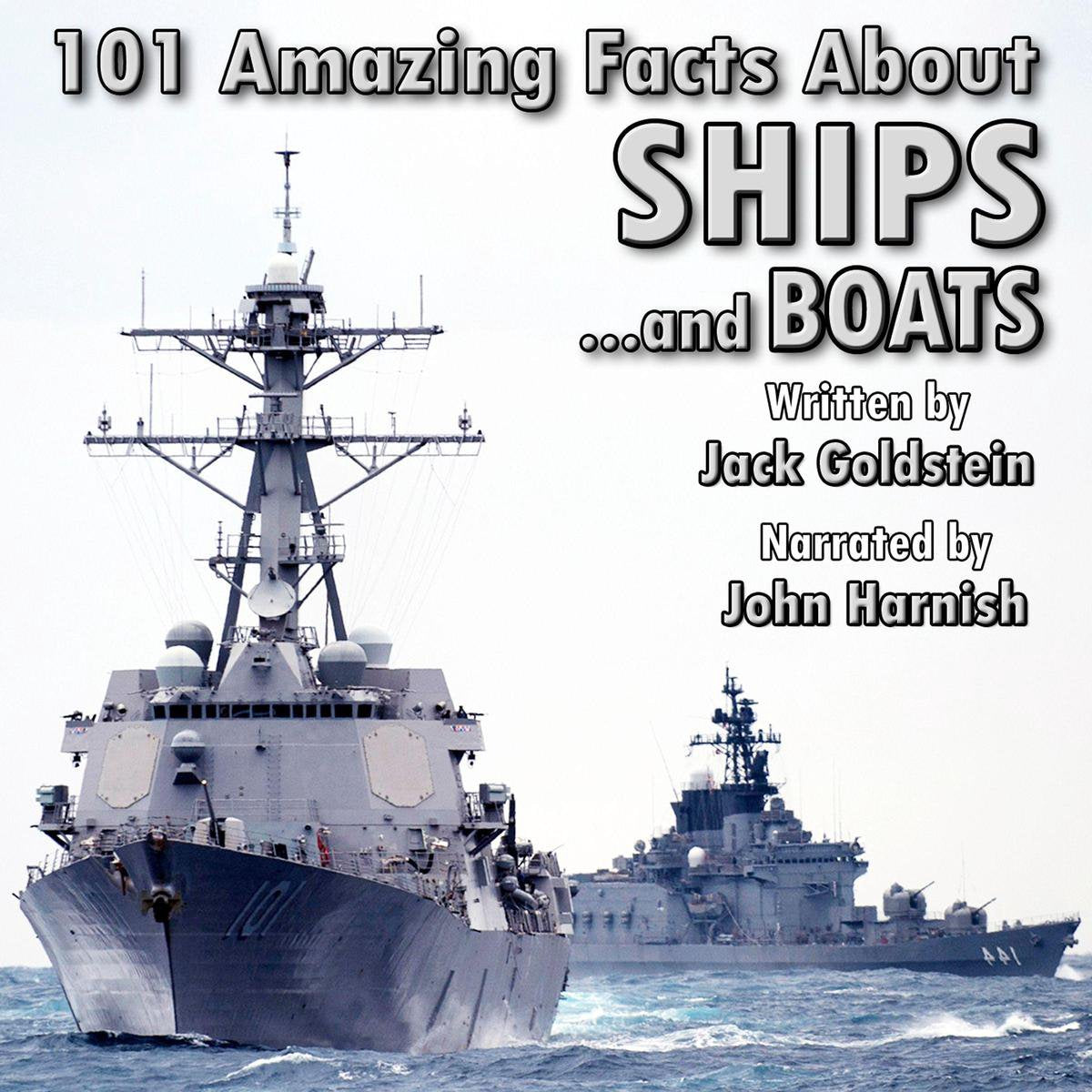 101 faits étonnants sur les navires