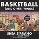 Basket-ball (et autres choses)