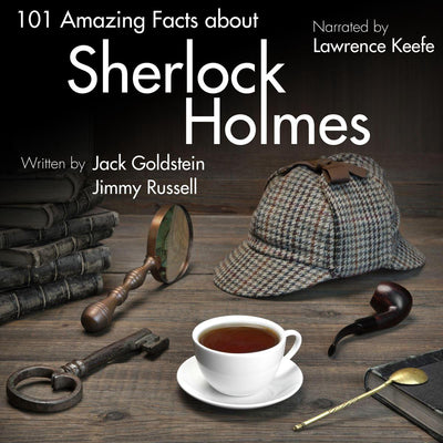 101 faits étonnants sur Sherlock Holmes