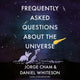 Questions fréquemment posées sur l'univers
