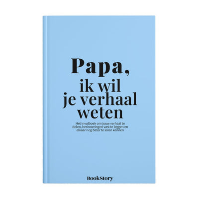 Booktory Je veux connaître ton histoire - Papa, je veux connaître ton histoire