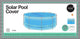Couverture solaire piscine Didak ronde - 3,05 m