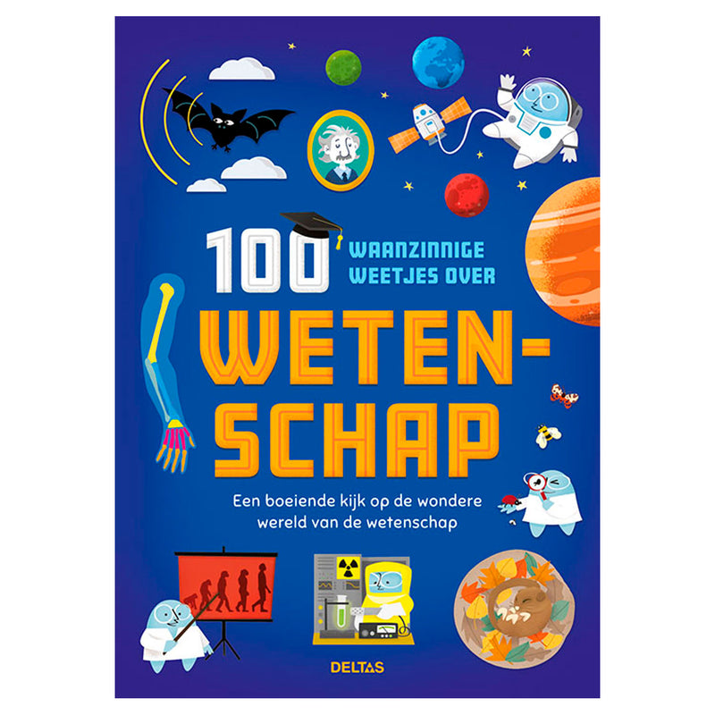 Deltas 100 faits fous sur la science