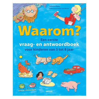 Deltas pourquoi? Un premier livre de réponses Vraagène pour ..