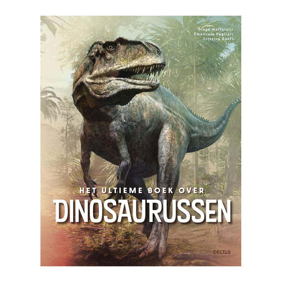 Deltas, le livre ultime sur les dinosaures