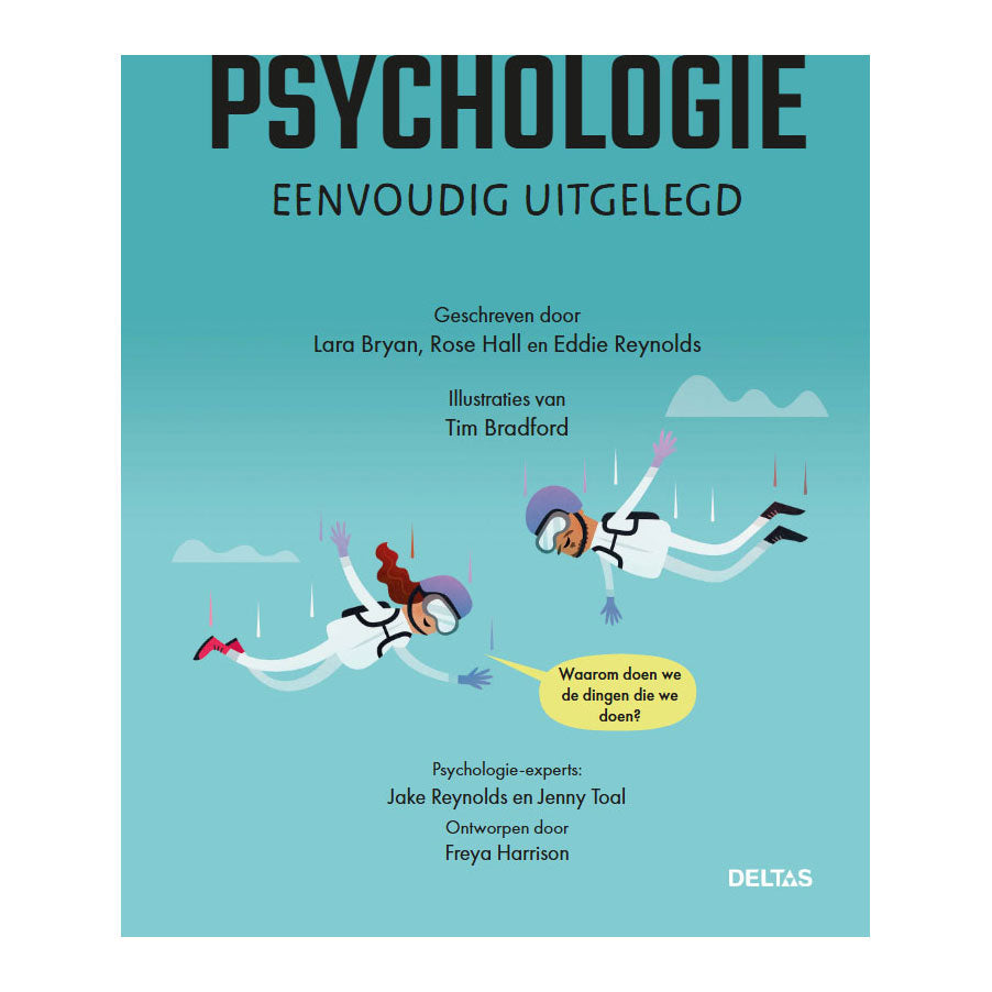 La psychologie des Deltas expliquée simplement