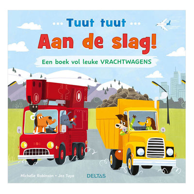 Deltas tuut tuut - commençons ! un livre plein de jolis camions