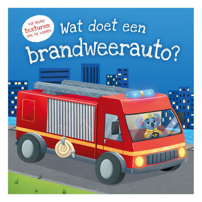 Editeurs Rebo, à quoi sert un camion de pompiers ? - qu'est-ce que... ? - livre de sensations