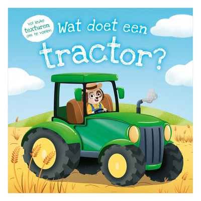 Editeurs Rebo, à quoi sert un tracteur ? - qu'est-ce que... ? - livre de sensations