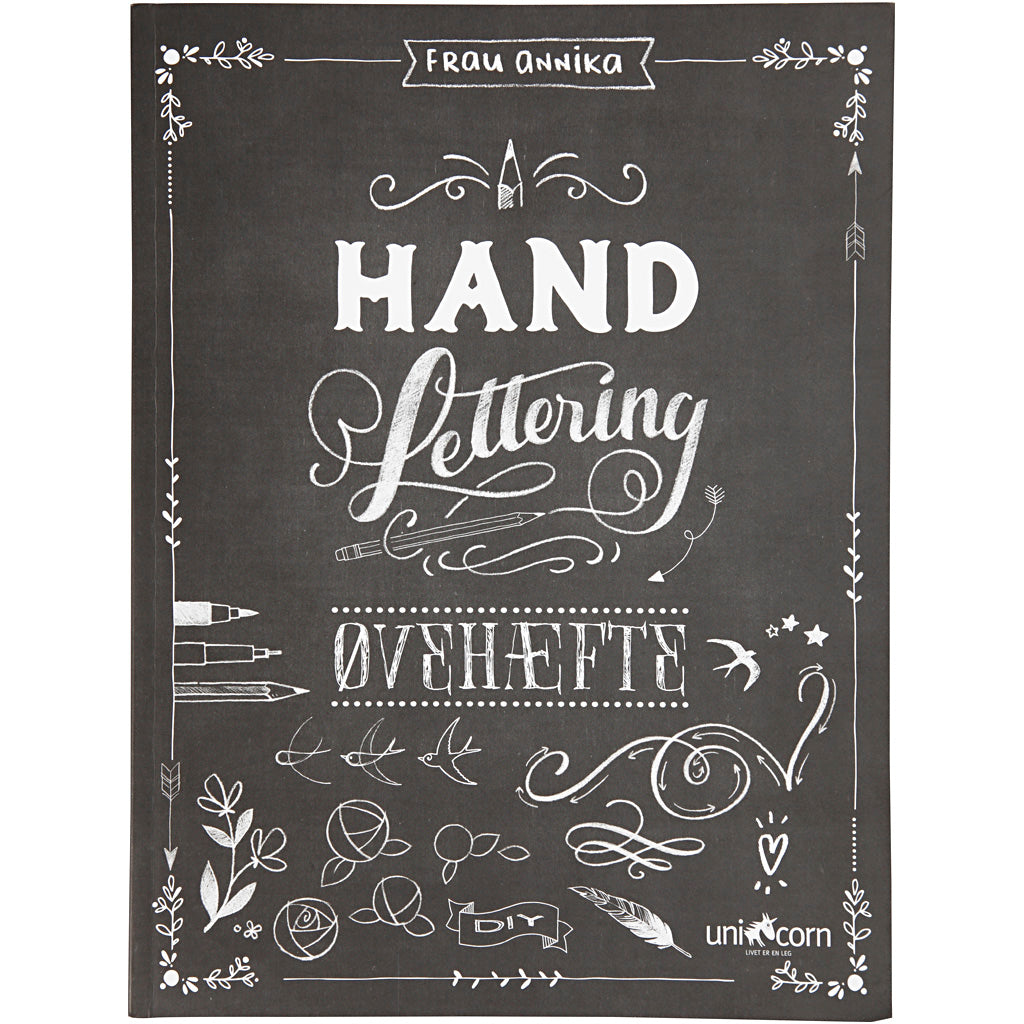 Lettrage à la main - exercices, format 21x28 cm, épaisseur 1 cm, nombre de pages 63, 1 pièce, texte danois