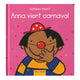 La Maison Centrale du Livre Anna célèbre le Carnaval