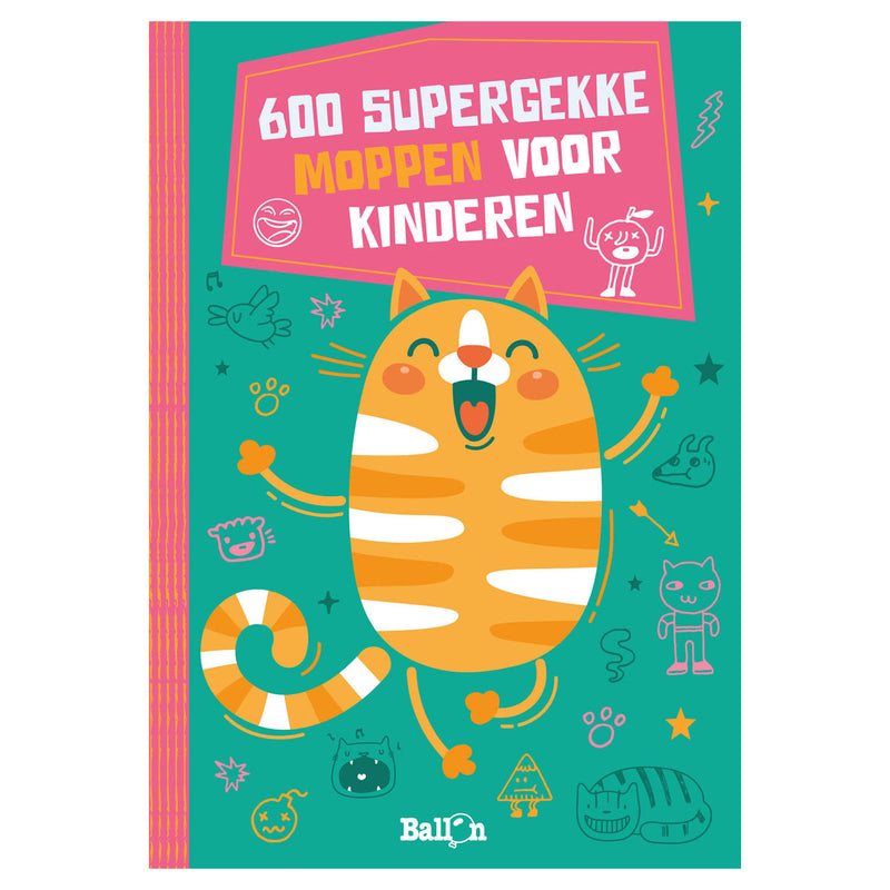 Livre 600 Blagues super folles pour les enfants