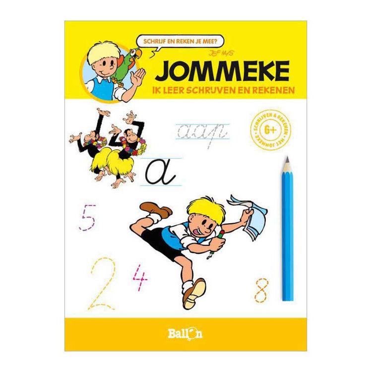Éditeur standard Jommeke - J'enseigne l'écriture et le calcul 6+