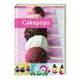 Livre de recettes de cake pops des éditeurs de lanternes
