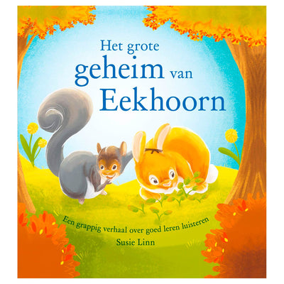 Rebo Publishers Le grand secret de Squirrel