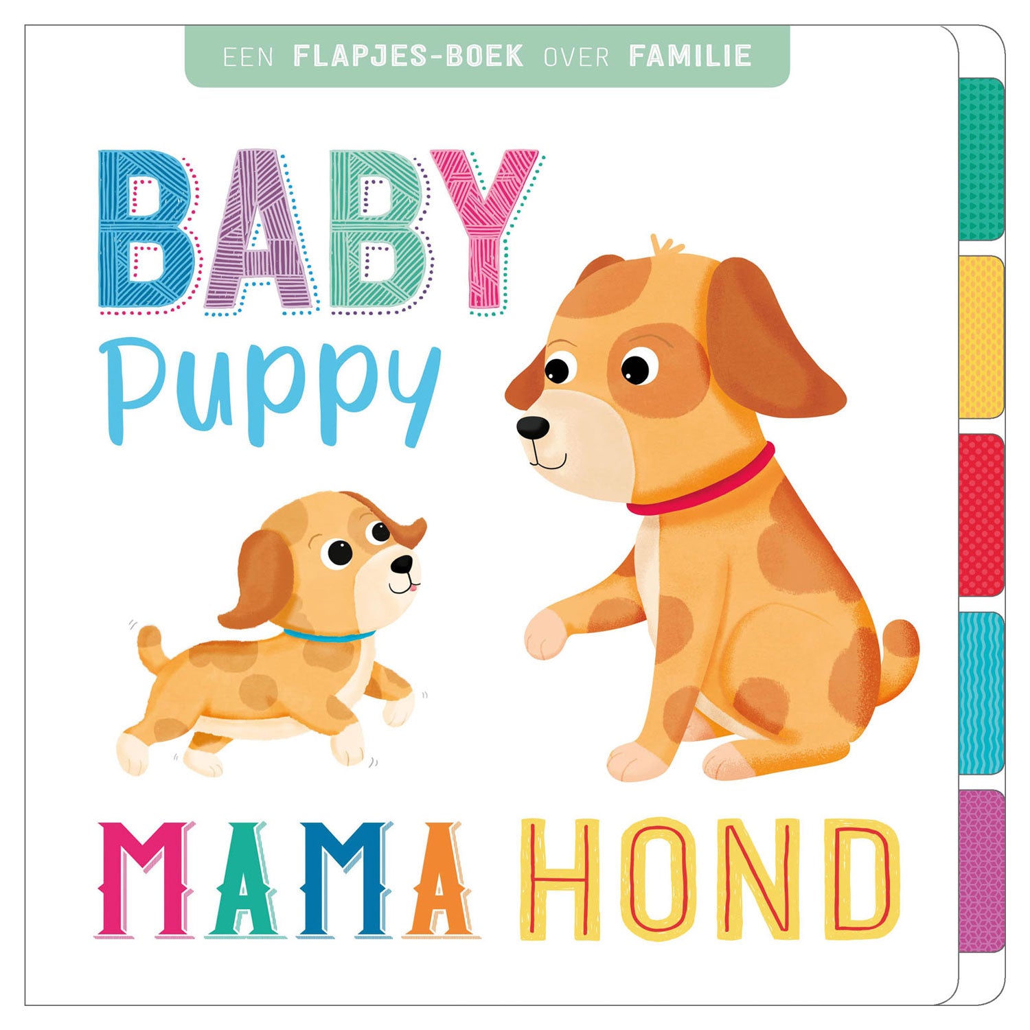 REBO Publishers Puppy de la famille Flapjesboek, Mama Hond